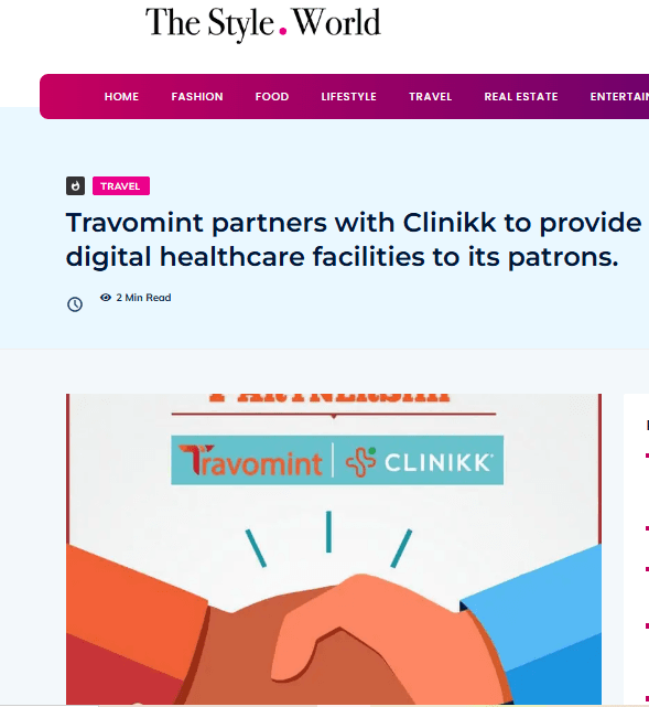 Travomint partners with Clinikk to provide digital healthcare facilities to its patrons.